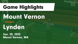 Mount Vernon  vs Lynden  Game Highlights - Jan. 20, 2023
