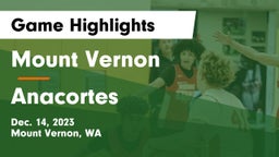 Mount Vernon  vs Anacortes  Game Highlights - Dec. 14, 2023