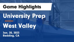 University Prep  vs West Valley Game Highlights - Jan. 20, 2023