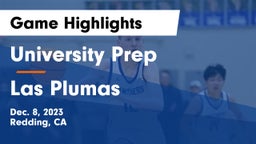 University Prep  vs Las Plumas Game Highlights - Dec. 8, 2023