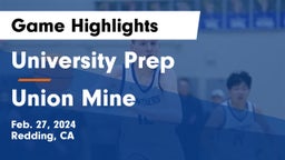 University Prep  vs Union Mine  Game Highlights - Feb. 27, 2024