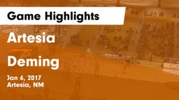 Artesia  vs Deming  Game Highlights - Jan 6, 2017