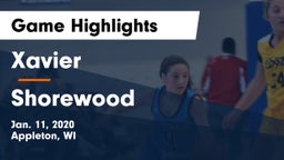 Xavier  vs Shorewood  Game Highlights - Jan. 11, 2020