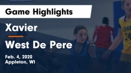 Xavier  vs West De Pere  Game Highlights - Feb. 4, 2020