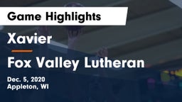Xavier  vs Fox Valley Lutheran  Game Highlights - Dec. 5, 2020