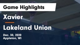 Xavier  vs Lakeland Union  Game Highlights - Dec. 30, 2020