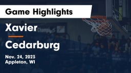 Xavier  vs Cedarburg  Game Highlights - Nov. 24, 2023