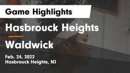 Hasbrouck Heights  vs Waldwick  Game Highlights - Feb. 24, 2022