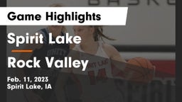 Spirit Lake  vs Rock Valley  Game Highlights - Feb. 11, 2023