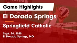 El Dorado Springs  vs Springfield Catholic  Game Highlights - Sept. 26, 2020