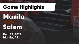 Manila  vs Salem  Game Highlights - Dec. 27, 2023
