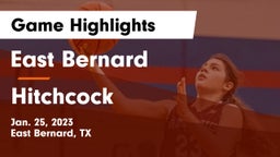 East Bernard  vs Hitchcock  Game Highlights - Jan. 25, 2023