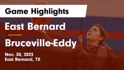 East Bernard  vs Bruceville-Eddy  Game Highlights - Nov. 30, 2023