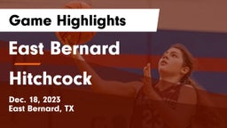 East Bernard  vs Hitchcock  Game Highlights - Dec. 18, 2023