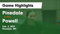 Pinedale  vs Powell Game Highlights - Feb. 4, 2023