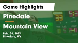 Pinedale  vs Mountain View  Game Highlights - Feb. 24, 2023