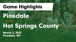 Pinedale  vs Hot Springs County  Game Highlights - March 2, 2023