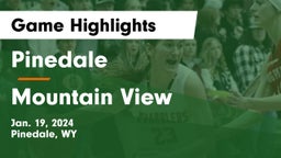 Pinedale  vs Mountain View  Game Highlights - Jan. 19, 2024