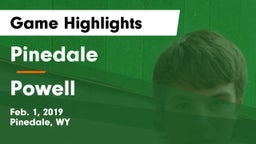 Pinedale  vs Powell  Game Highlights - Feb. 1, 2019
