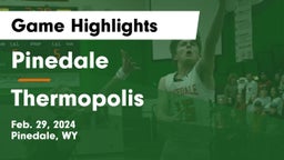 Pinedale  vs Thermopolis Game Highlights - Feb. 29, 2024