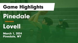 Pinedale  vs Lovell Game Highlights - March 1, 2024