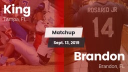 Matchup: King  vs. Brandon  2019