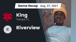 Recap: King  vs. Riverview 2021