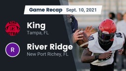 Recap: King  vs. River Ridge  2021