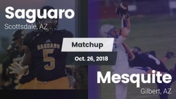Matchup: Saguaro  vs. Mesquite  2018