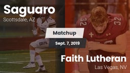 Matchup: Saguaro  vs. Faith Lutheran  2019