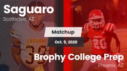 Matchup: Saguaro  vs. Brophy College Prep  2020