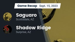 Recap: Saguaro  vs. Shadow Ridge  2023
