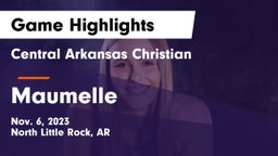 Central Arkansas Christian vs Maumelle  Game Highlights - Nov. 6, 2023