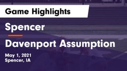 Spencer  vs Davenport Assumption Game Highlights - May 1, 2021