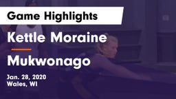 Kettle Moraine  vs Mukwonago  Game Highlights - Jan. 28, 2020