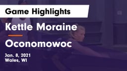 Kettle Moraine  vs Oconomowoc  Game Highlights - Jan. 8, 2021