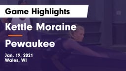 Kettle Moraine  vs Pewaukee  Game Highlights - Jan. 19, 2021