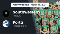 Recap: Southwestern  vs. Porta  2021