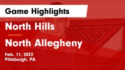 North Hills  vs North Allegheny  Game Highlights - Feb. 11, 2022
