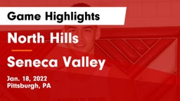 North Hills  vs Seneca Valley  Game Highlights - Jan. 18, 2022