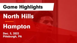 North Hills  vs Hampton  Game Highlights - Dec. 3, 2022