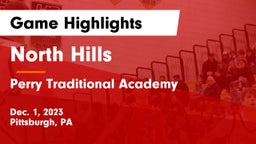 North Hills  vs Perry Traditional Academy  Game Highlights - Dec. 1, 2023