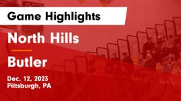 North Hills  vs Butler  Game Highlights - Dec. 12, 2023