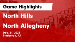 North Hills  vs North Allegheny  Game Highlights - Dec. 21, 2023