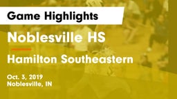 Noblesville HS vs Hamilton Southeastern  Game Highlights - Oct. 3, 2019