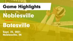 Noblesville  vs Batesville  Game Highlights - Sept. 25, 2021