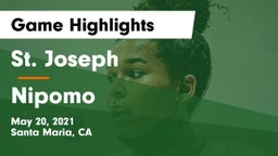 St. Joseph  vs Nipomo  Game Highlights - May 20, 2021