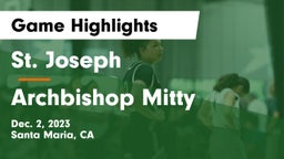 St. Joseph  vs Archbishop Mitty  Game Highlights - Dec. 2, 2023