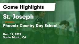 St. Joseph  vs Phoenix Country Day School Game Highlights - Dec. 19, 2023