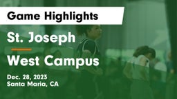 St. Joseph  vs West Campus  Game Highlights - Dec. 28, 2023